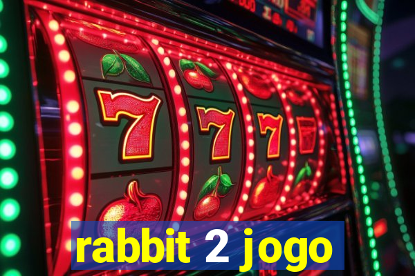 rabbit 2 jogo